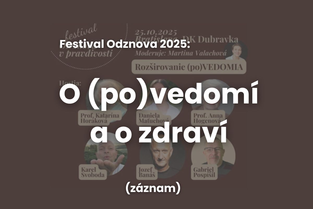 O (po)vedomí a o zdraví